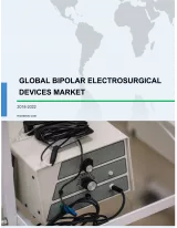 Global Bipolar Electrosurgical Devices Market 2018-2022